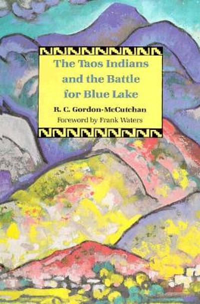 The Taos Indians and the battle for Blue Lake | WorldCat.org