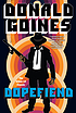 Dopefiend by Donald Goines