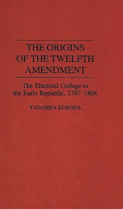 Did you know? The 12th Amendment was passed in 1804