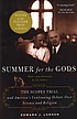 Summer for the gods : the Scopes trial and America