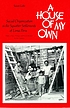 A house of my own : social organization in the... by  Susan Lobo 