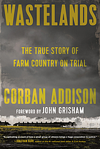 book cover for Wastelands : the true story of farm country on trial