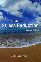 Guide to Stress Reduction