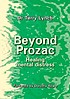 Beyond Prozac : healing mental suffering without... by  Terry Lynch 