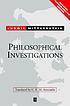 Philosophical investigations by Ludwig Wittgenstein