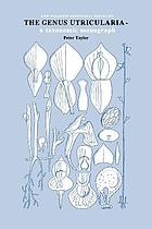 The genus Utricularia : a taxonomic monograph