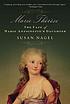 Marie-Therese, Child Of Terror : the Fate Of Marie... by Susan Nagel