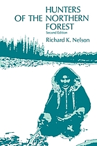 Hunters of the northern forest : design for survival among the Alaskan Kutchin