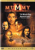 The Mummy returns = Le retour de la momie