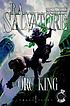 The orc king by  R  A Salvatore 