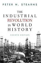 The Industrial Revolution In World History Ebook 18 Worldcat Org