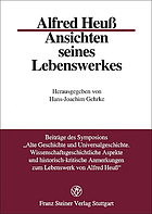 Alfred Heuss - Ansichten seines Lebenswerkes Beiträge des Symposions 