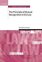 The Principle of mutual recognition in EU law