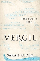 Vergil : the poet's life
