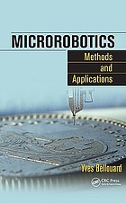 Microrobotics : methods and applications