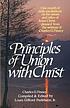 Principles of Union with Christ. by Charles Finney