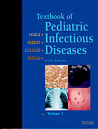 Textbook of pediatric infectious diseases