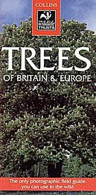 Collins Wildlife Trust guide Trees : a photographic guide to the trees of Britain and Europe