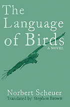 The language of birds : a novel