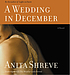 A Wedding In December. by Anita Shreve