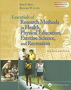Essentials of research methods in health, physical education, exercise science, and recreation