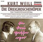 Die Dreigroschenoper : Historische Originalaufnahmen = Historic original recordings, 1928-1931