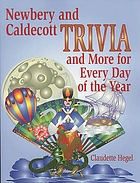 Newbery and Caldecott trivia and more for every day of the year