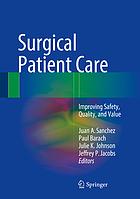 Surgical patient care : improving safety, quality and value