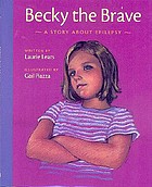 Becky the brave : a story about epilepsy