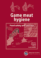 Game meat hygiene : food safety and security