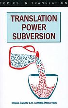 Translation, power, subversion