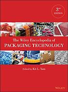 The Wiley Encyclopedia of Packaging Technology