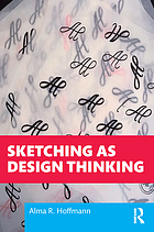Sketching as design thinking