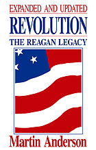 Revolution : the Reagan legacy