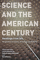 Science and the American century : readings from Isis
