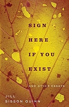 Sign here if you exist and other essays