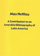 A contribution to an anarchist bibliography of Latin America