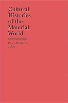 Cultural histories of the material world