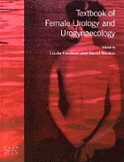 Textbook of female urology and urogynaecology