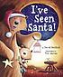 I've seen Santa! by  David Bedford 