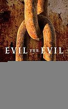 Evil for evil