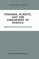 Feminism, science, and the philosophy of science