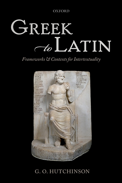 Greek to Latin frameworks and contexts for intertextuality