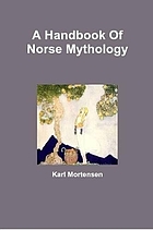 Handbook of norse mythology.