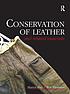 Conservation of leather and related materials by  Marion Kite 
