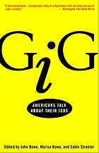 Gig : Americans talk about their jobs