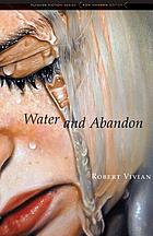Water and abandon