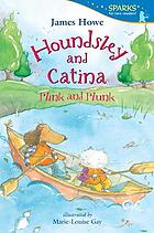 Houndsley and Catina plink and plunk
