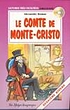 Le Comte de Monte-Cristo Autor: Alexandre Dumas