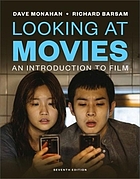 Looking at movies : an introduction to film